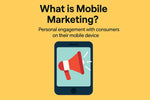 Mobile Marketing